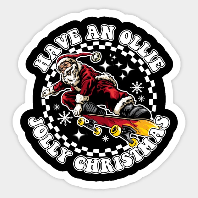 Have An Ollie Jolly Christmas Santa Claus Sticker by artbooming